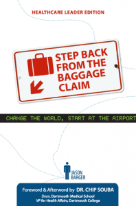 Step Back From The Baggage Claim - Healthcare Edition Book