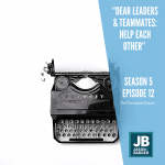 Season 5 Episode 12: Dear Leaders & Employees: Help Each Other! Shows an old Favorit Typewriter on a white background.