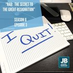 RAD: The Secret to The Great Resignation