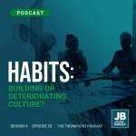 Season 6 Episode 23: Building or Deteriorating Culture?