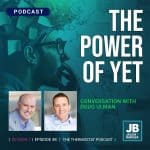 Season 7 Episode 48: The Power of Yet with Doug Ulman from Pelotonia
