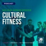Season 7 Episode 53: Holiday Bonus - Cultural Fitness