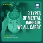 Season 8 Episode 16: 3 Types of Metal Baggage We All Carry