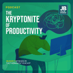 Season 8 Episode 49: The Kryptonite Of Productivity. Person sitting in front of a computer at a desk with scribbles above them