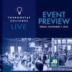 Thermostat Cultures LIVE Event Preview 2025. The exciting hybrid event now in-person as well as online.